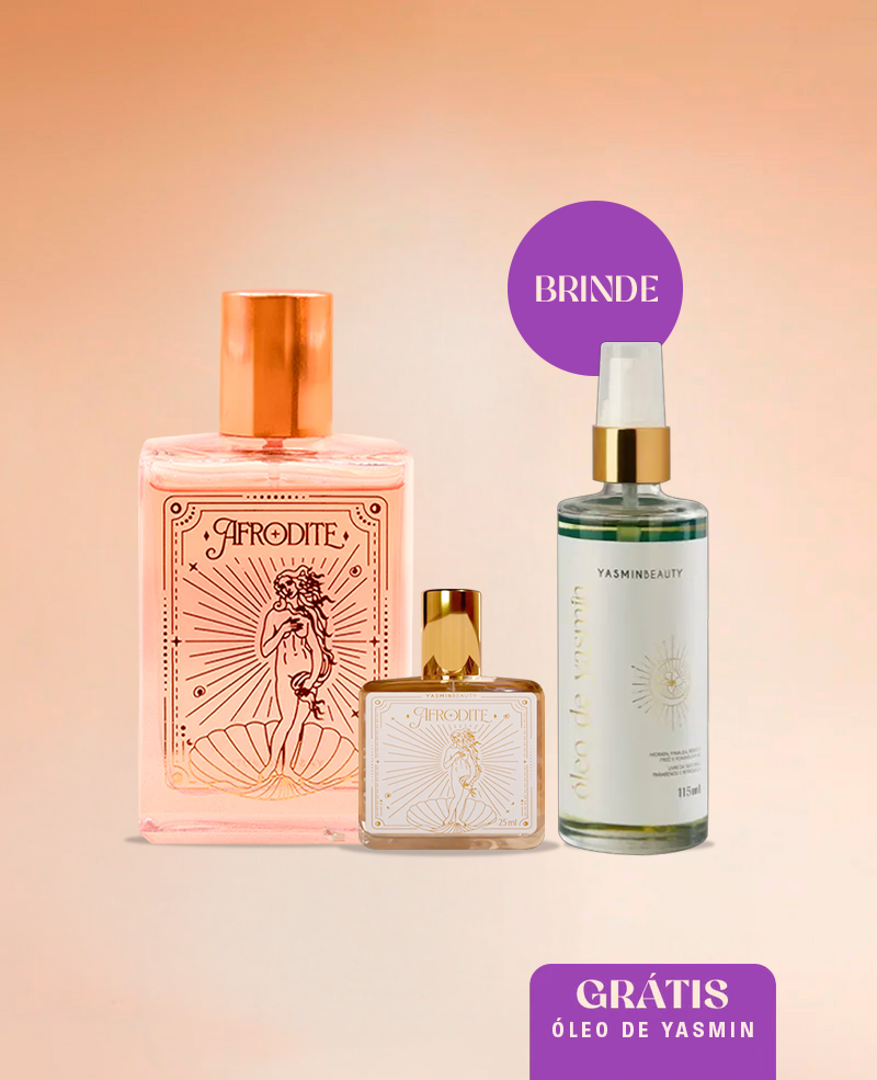 KIT Duo Afrodite (100ml e 25ml) + Óleo de Yasmin (115ml) GRÁTIS